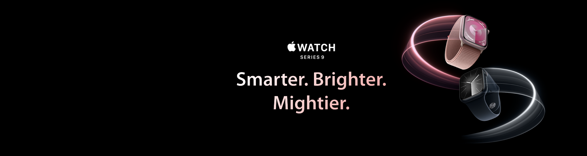 Apple Watch Series 9. Smarter. Brighter. Mighter.
